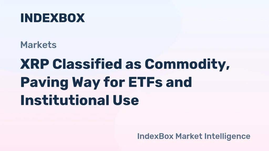 XRP Commodity Status Drives ETF Growth and Institutional Adoption in 2026 – News and Statistics