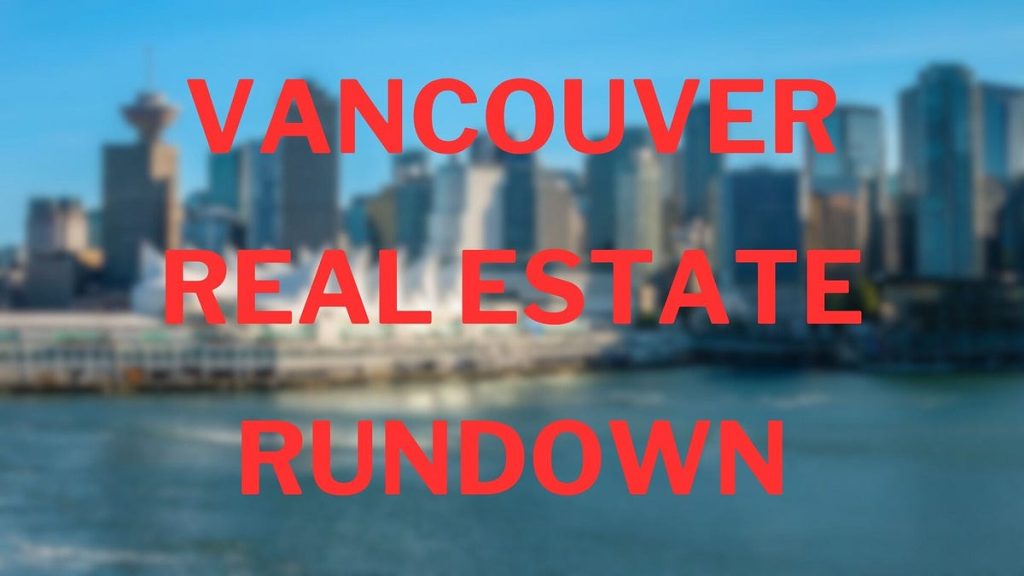 Vancouver Real Estate Rundown: Mar 30