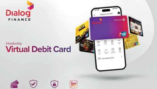 Dialog Finance Launches Next-Generation Virtual Debit Card, Elevating Digital Payments in Sri Lanka – Business News
