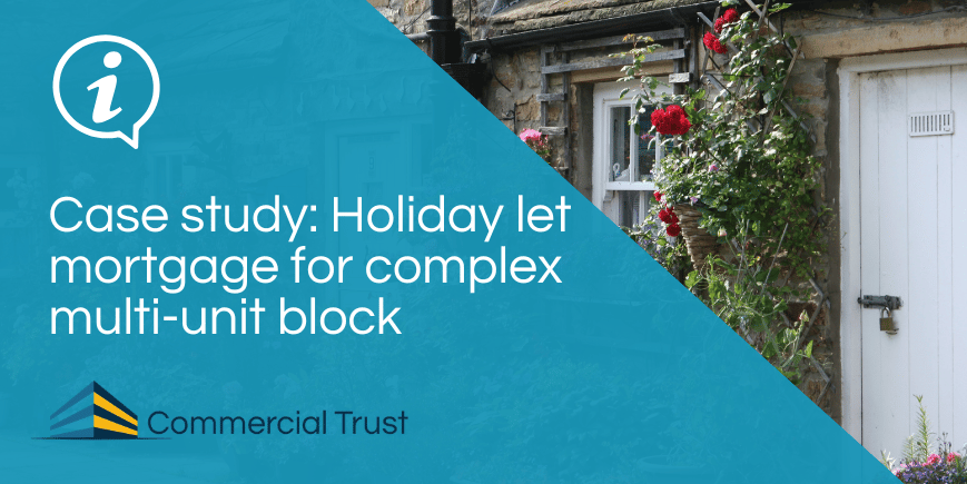 Holiday let MUB mortgage case study