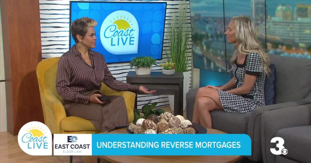 Reverse Mortgages and Your Will on Coast Live