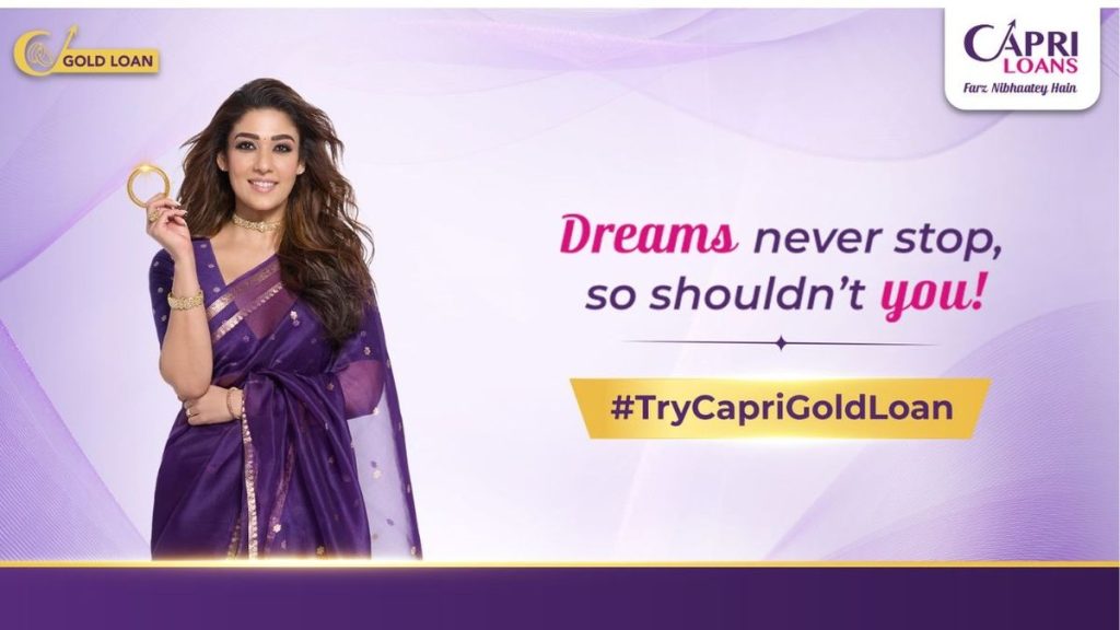 Capri Loans’ campaign with Nayanthara spotlights aspirations and gold-loans