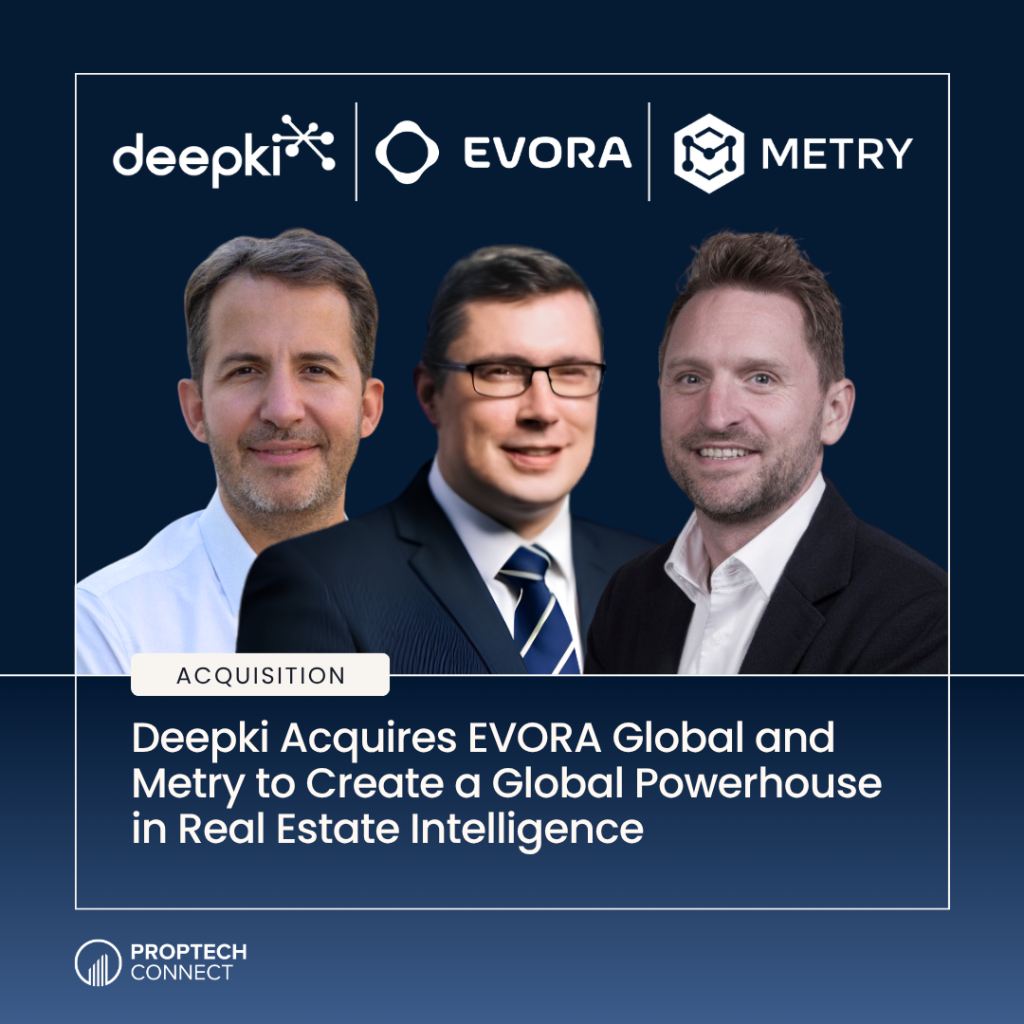 Deepki Acquires EVORA Global and Metry to Create a Global Powerhouse in Real Estate Intelligence